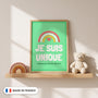 Affiche Je suis unique encadrée - Made in France